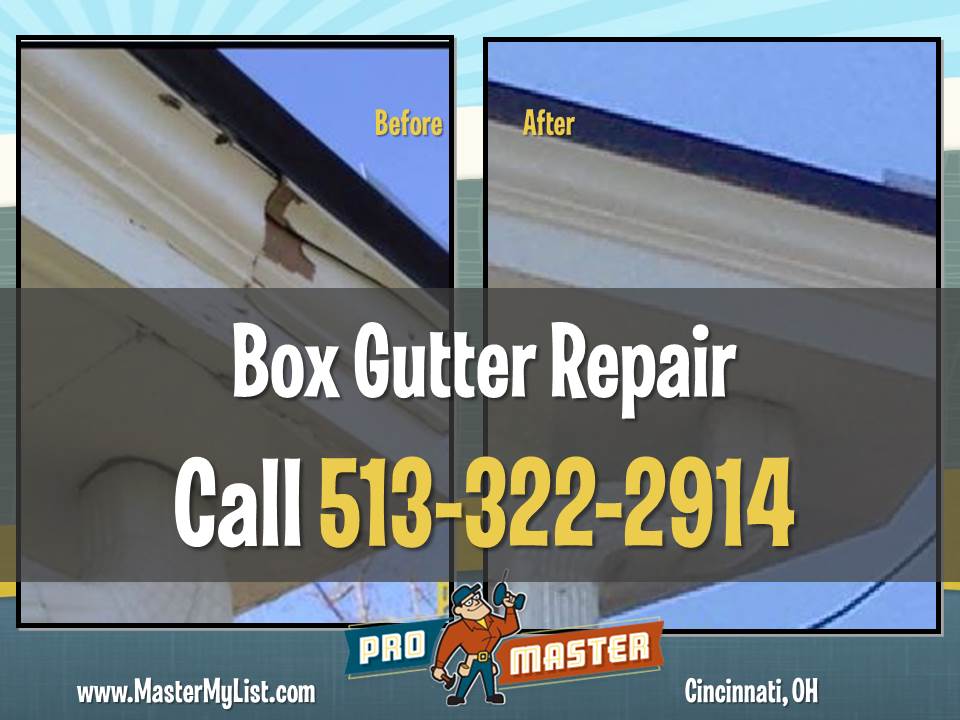 Box Gutter Repair Cincinnati Box Gutter Repair Cost